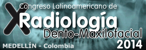 X Congreso Latinoamericano de Radiología Dento-Maxilofacial
