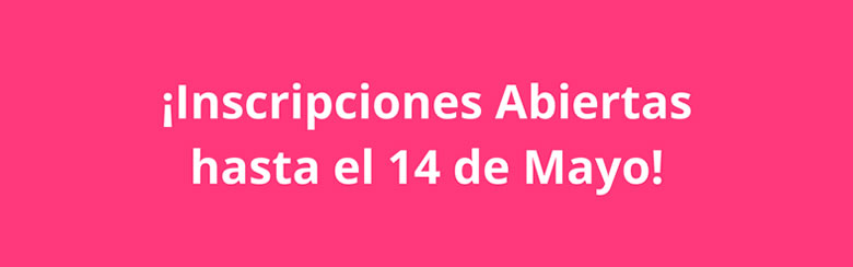 Incripciones abiertas hasta el 14 de mayo